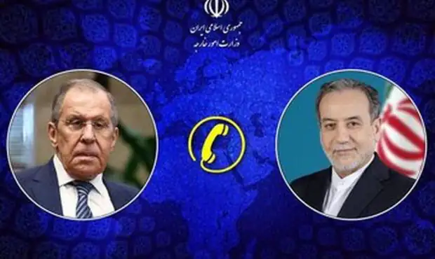 گفت‌وگوی لاوروف و عراقچی درمورد حمله آمریکا و اسرائیل به ایران